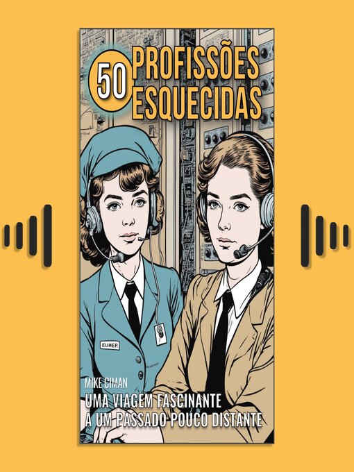 Title details for 50 Profissões Esquecidas by Mike Ciman - Available